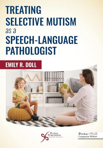 03_Treating Selective Mutism as a Speech-Language Pathologist