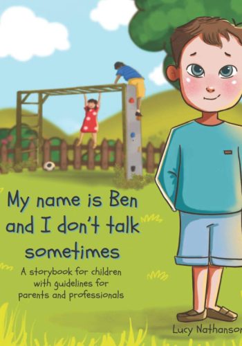 16_My name is Ben and I don't talk sometimes